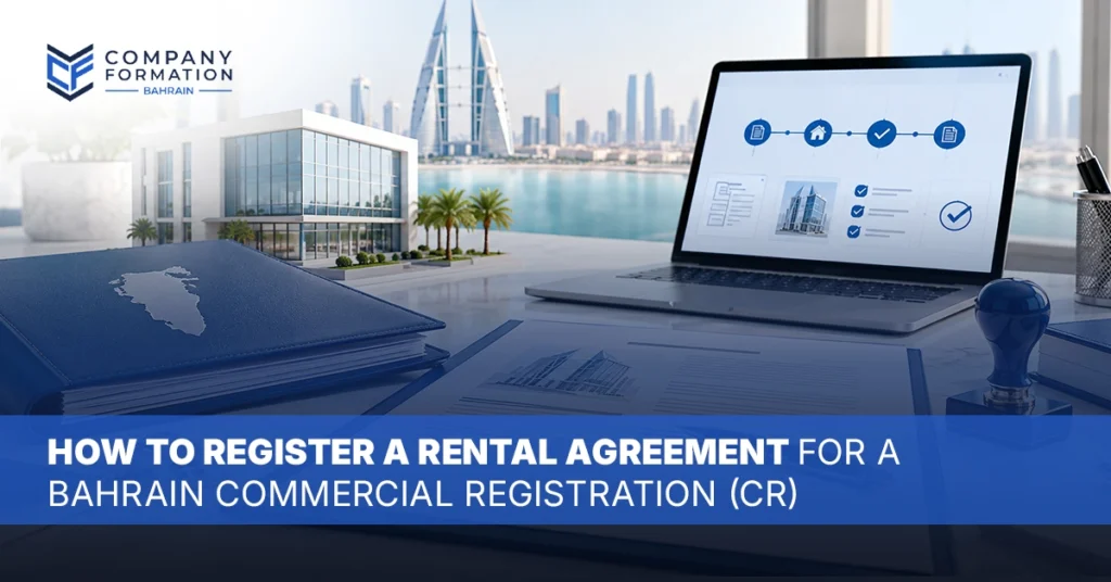 Bahrain rental agreement registration