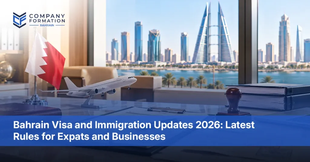 Bahrain visa and immigration updates